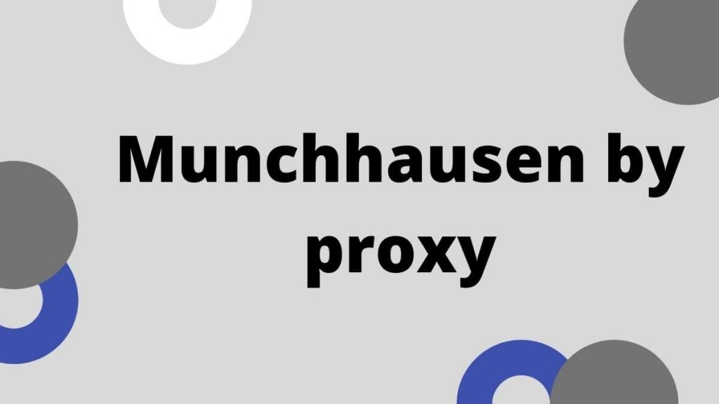 Munchhausen by proxy