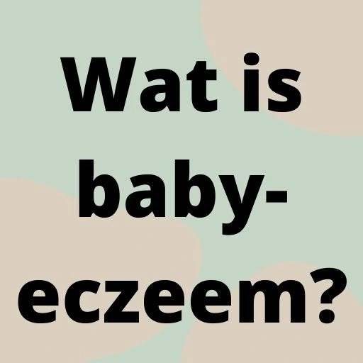 Wat is baby-eczeem?