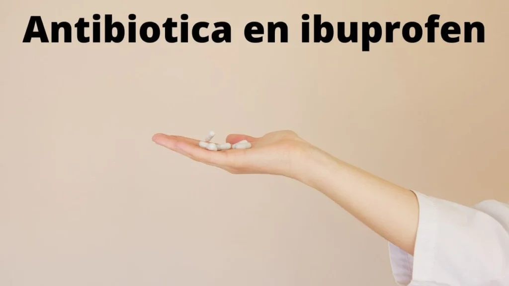 Antibiotica en ibuprofen