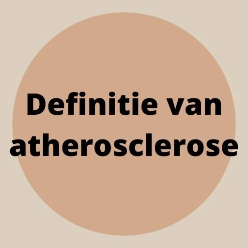 Definitie van atherosclerose