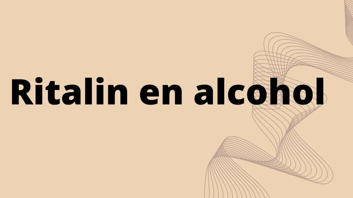 Ritalin en alcohol