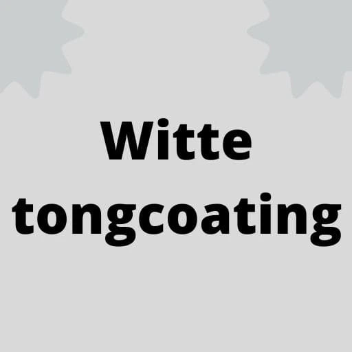 Witte tongcoating
